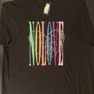 No Love Shirt